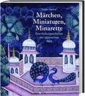 Heine |  Märchen, Miniaturen, Minarette | Buch |  Sack Fachmedien