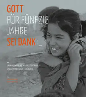 Zehendner / Dürr |  Gott sei Dank für fünfzig Jahre | Buch |  Sack Fachmedien