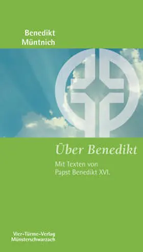 Müntnich |  Über Benedikt | Buch |  Sack Fachmedien