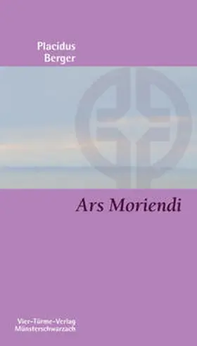 Berger |  Ars Moriendi | Buch |  Sack Fachmedien
