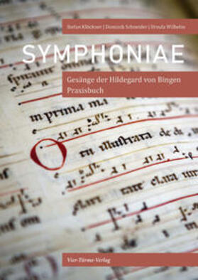 Klöckner / Schneider / Wilhelm |  Symphoniae | Buch |  Sack Fachmedien
