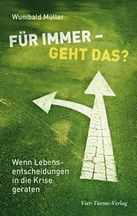 Müller |  Für immer - geht das? | Buch |  Sack Fachmedien