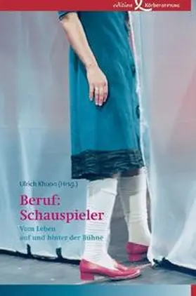 Khuon |  Beruf: Schauspieler | Buch |  Sack Fachmedien