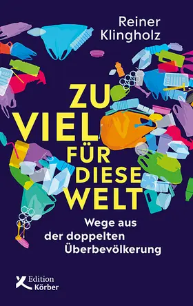 Klingholz |  Zu viel für diese Welt | Buch |  Sack Fachmedien