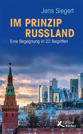 Siegert |  Im Prinzip Russland | Buch |  Sack Fachmedien