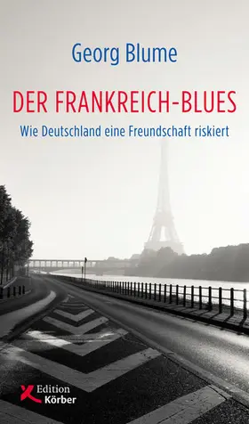 Blume |  Der Frankreich-Blues | eBook | Sack Fachmedien