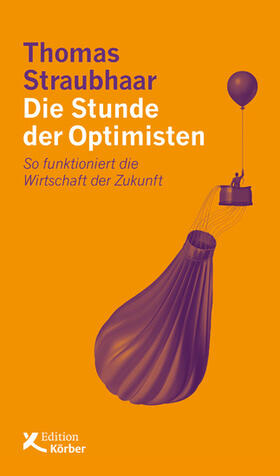 Straubhaar | Die Stunde der Optimisten | E-Book | sack.de
