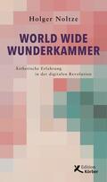 Noltze |  World Wide Wunderkammer | eBook | Sack Fachmedien