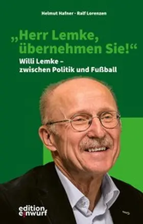 Hafner / Lorenzen |  "Herr Lemke, übernehmen Sie!" | eBook | Sack Fachmedien
