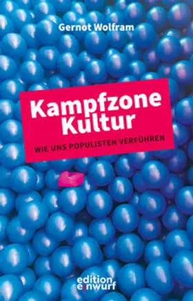 Wolfram |  Kampfzone Kultur | eBook | Sack Fachmedien