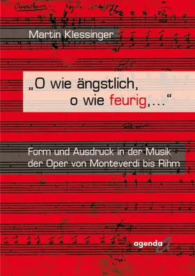 Klessinger |  O wie ängstlich, o wie feurig, ... | eBook | Sack Fachmedien