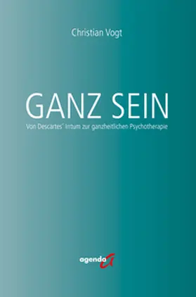 Vogt |  Ganz Sein | Buch |  Sack Fachmedien