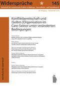 Widersprüche |  Konfliktbereitschaft und (Selbst-)Organisation im Care-Sektor unter veränderten Bedingungen | Buch |  Sack Fachmedien