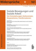 Widersprüche |  Widersprüche: Soziale Bewegungen und Soziale Arbeit | Buch |  Sack Fachmedien