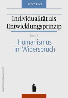Eisel |  Individualität als Entwicklungsprinzip | Buch |  Sack Fachmedien