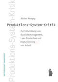 Mengay |  Produktions-System-Kkritik | Buch |  Sack Fachmedien