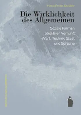 Schiller |  Die Wirklichkeit des Allgemeinen | Buch |  Sack Fachmedien