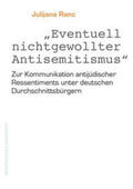Ranc |  Eventuell nicht gewollter Antisemitismus | Buch |  Sack Fachmedien
