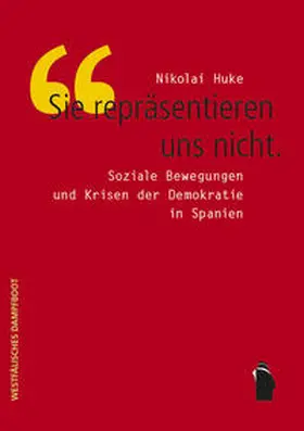 Huke |  "Sie repräsentieren uns nicht" | Buch |  Sack Fachmedien