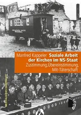 Kappeler |  Soziale Arbeit der Kirchen im NS-Staat | Buch |  Sack Fachmedien