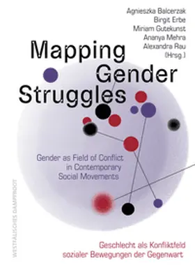 Balcerzak / Erbe / Gutekunst |  Mapping Gender Struggles | Buch |  Sack Fachmedien