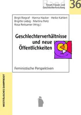 Riegraf / Hacker / Kahlert |  Geschlechterverhältnisse und neue Öffentlichkeiten | Buch |  Sack Fachmedien