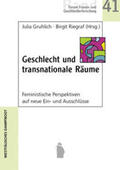 Gruhlich / Riegraf |  Geschlecht und transnationale Räume | Buch |  Sack Fachmedien