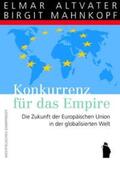 Altvater / Mahnkopf |  Konkurrenz für das Empire | Buch |  Sack Fachmedien