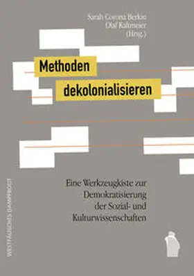 Kaltmeier / Corona Berkin |  Methoden dekolonialisieren | Buch |  Sack Fachmedien