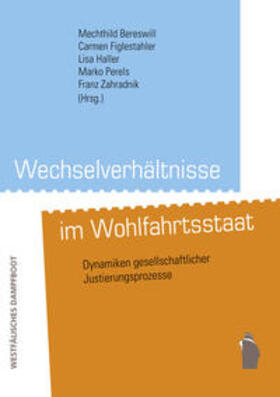 Bereswill / Figlestahler / Haller | Wechselverhältnisse im Wohlfahrtsstaat | Buch | 978-3-89691-924-3 | sack.de