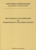 Roloff |  Die Funktion von Editionen in Wissenschaft und Gesellschaft | Buch |  Sack Fachmedien