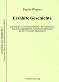 Wegner / Kiesant / Roloff |  Erzählte Geschichte | Buch |  Sack Fachmedien