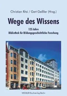Ritzi / Geissler |  Wege des Wissens | Buch |  Sack Fachmedien