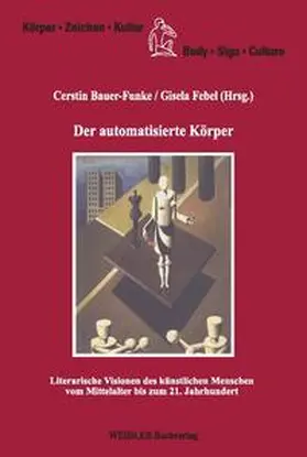 Bauer-Funke / Febel |  Der automatisierte Körper | Buch |  Sack Fachmedien