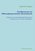 Wollgast |  Paralipomena zur Philosophiegeschichte Deutschlands | Buch |  Sack Fachmedien