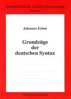 Erben / Roloff | Grundzüge der deutschen Syntax | Buch | 978-3-89693-312-6 | www.sack.de