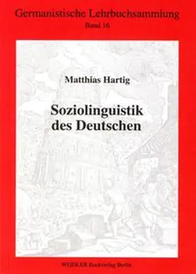 Hartig | Soziolinguistik des Deutschen | Buch | 978-3-89693-316-4 | www.sack.de