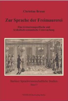 Braun | Zur Sprache der Freimaurerei | Buch | 978-3-89693-415-4 | sack.de