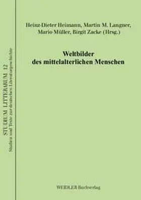 Heimann / Langner / Müller |  Weltbilder des mittelalterlichen Menschen | Buch |  Sack Fachmedien