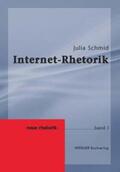 Schmid / Knape |  Internet-Rhetorik | Buch |  Sack Fachmedien