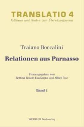Boccalini / Bosold-DasGupta / Noe | Relationen aus Parnasso | Buch | 978-3-89693-522-9 | sack.de