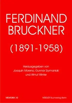 Moreno / Szymaniak / Winter |  Ferdinand Bruckner (1891-1958) | Buch |  Sack Fachmedien
