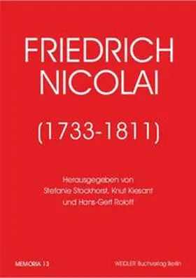 Stockhorst / Kiesant / Roloff |  Friedrich Nicolai (1733-1811) | Buch |  Sack Fachmedien