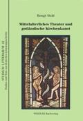 Stolt |  Mittelalterliches Theater und gotländische Kirchenkunst | Buch |  Sack Fachmedien