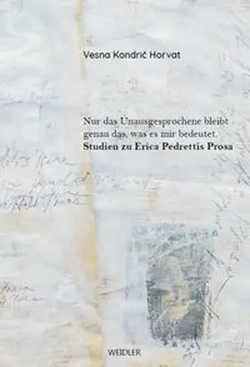Kondric Horvat |  Nur das Unausgesprochene bleibt genau das, was es mir bedeutet | Buch |  Sack Fachmedien