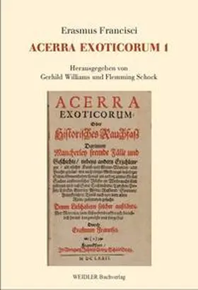 Francisci / Williams / Schock |  ACERRA EXOTICORUM | Buch |  Sack Fachmedien