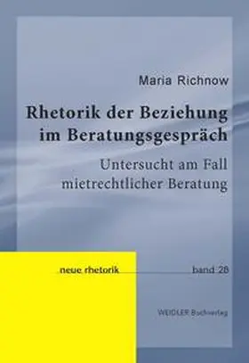 Richnow / Knape |  Rhetorik der Beziehung im Beratungsgespräch | Buch |  Sack Fachmedien