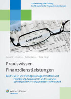 Kuckertz / Perschke / Rottenbacher | Praxiswissen Finanzdienstleistungen | Buch | 978-3-89699-425-7 | sack.de