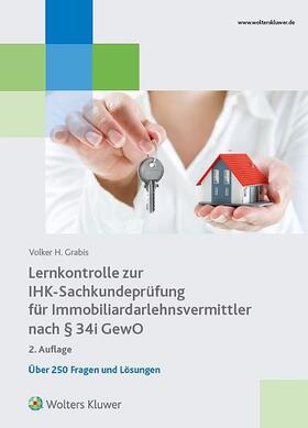 Grabis | Lernkontrolle IHK-Sachkundeprüfung/Immobiliardarlehns. | Buch | 978-3-89699-520-9 | sack.de
