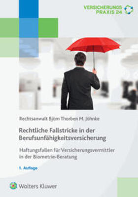 Jöhnke | Jöhnke, B: Rechtliche Fallstricke in der Berufsunfähigkeitsv | Buch | 978-3-89699-521-6 | sack.de